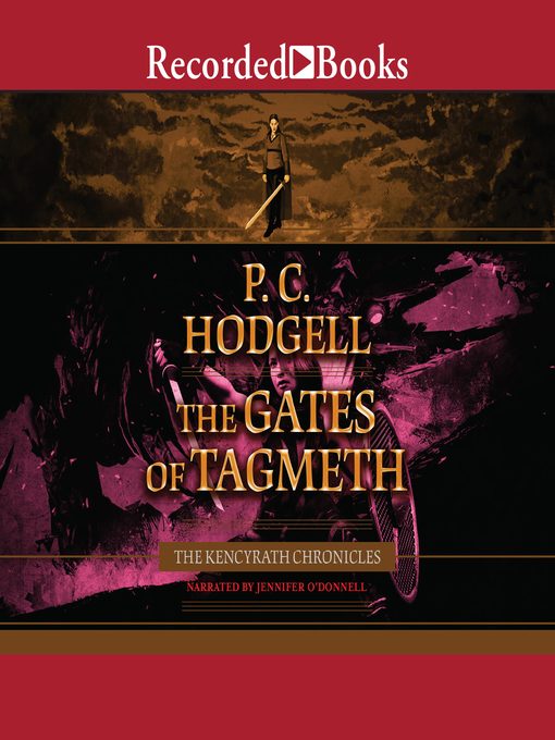 Title details for The Gates of Tagmeth by P.C. Hodgell - Available